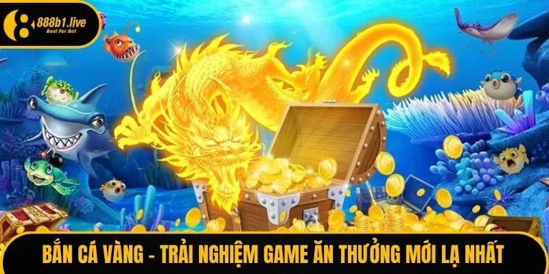 Bắn cá vàng